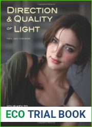 Direction & Quality of Light Your Key to Better Portrait Photography Anywhere