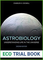 Astrobiology Understanding Life in the Universe, 2nd Edition