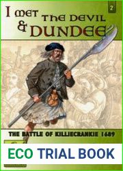 I Met the Devil and Dundee The Battle of Killiecrankie 1689 (Partizan Battledress №2)
