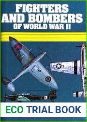 Fighters and Bombers of World War II