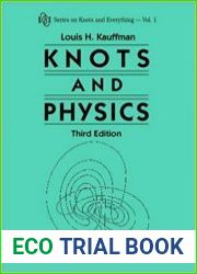 Knots and Physics, 3rd edition
