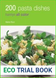 200 Pasta Dishes Hamlyn All Color Cookbook