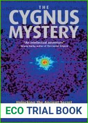The Cygnus Mystery