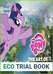 My Little Pony The Art of Equestria