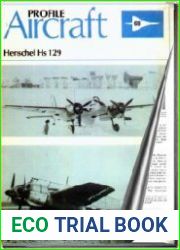 Aircraft Profile № 69. The Henschel Hs 129