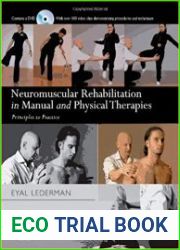 Neuromuscular Rehabilitation in Manual and Physical Therapies Principles to Practice