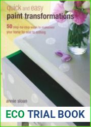 Quick and Easy Paint Transformations