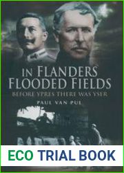 In Flanders Flooded Fields Before Ypres There was Yser