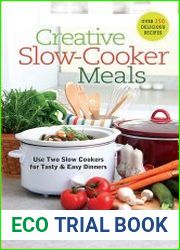 Creative Slow-Cooker Meals