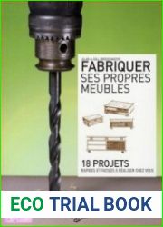 Fabriquer ses propres meubles