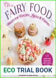 Fairy Food Treats for Fanciful Meals & Parties
