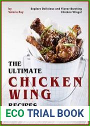 The Ultimate Chicken Wing Recipes Book