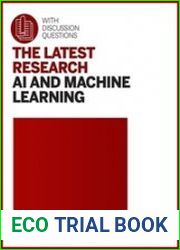 The Latest Research AI and Machine Learning