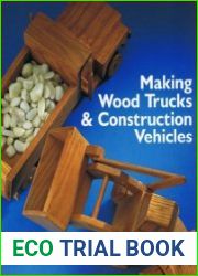 Making Wood Trucks & Construction Vehicles