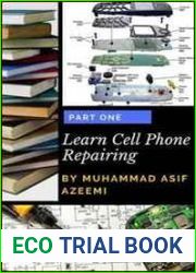 Learn Cell Phone Repair A Do-It-Yourself Guide To Troubleshooting and Repairing Cell phones