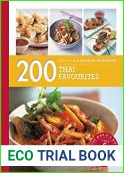 200 Thai Favourites Hamlyn All Colour Cookbook