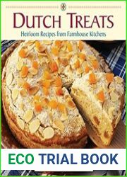 Dutch Treats Heirloom Recipes from Farmhouse Kitchens