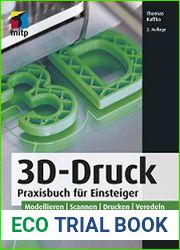 3D-Druck Praxisbuch f?r Einsteiger