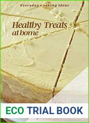 Healthy treats at home Everyday cooking ideas