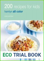 200 Recipes for Kids Hamlyn All Colour Cookbook