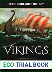 Vikings A Fascinating History from Beginning to End