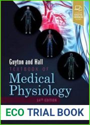 Guyton and Hall Textbook of Medical Physiology (Guyton Physiology) 14th Edition