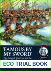 Famous by My Sword The Army of Montrose and the Military Revolution