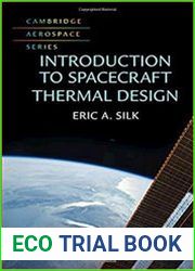 Introduction to Spacecraft Thermal Design (Cambridge Aerospace Series)