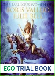 The Fabulous Women of Boris Vallejo and Julie Bell