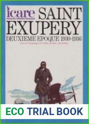 Saint Exupery Deuxieme Epoque 1900-1930 (Icare №71)