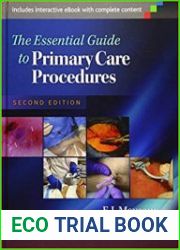 The Essential Guide to Primary Care Procedures, 2nd edition