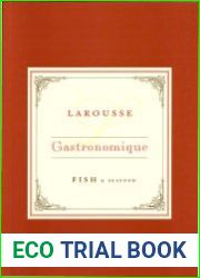 Larousse Gastronomique Recipe Collection - Fish & Seafood