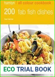 200 Fab Fish Dishes Hamlyn All Colour Cookbook