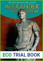 Ancient World Leaders - Alexander the Great