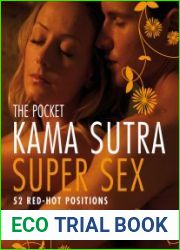 The Pocket Kama Sutra Super Sex 52 Red-Hot Positions
