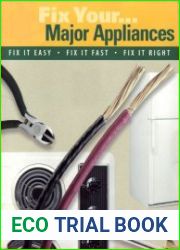 Fix Your. Major Appliances