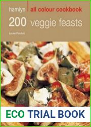 200 Veggie Feasts Hamlyn All Colour Cookbook