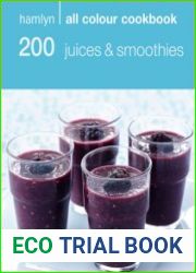 200 Juices & Smoothies Hamlyn All Colour Cookbook