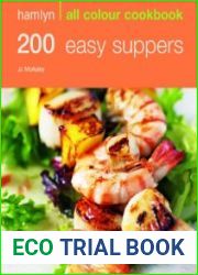 200 Easy Suppers Hamlyn All Colour Cookbook