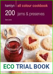 200 Jams & Preserves Hamlyn All Colour Cookbook
