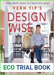Vern Yip|s Design Wise Your Smart Guide to a Beautiful Home