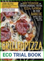 Grilled pizza the right way