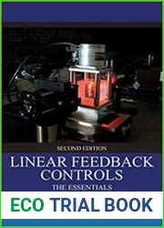 Linear Feedback Controls The Essentials 2nd Edition
