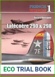 Latecoere 290 & 298 (French Wings №1)