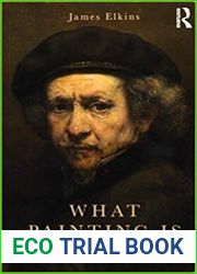 What Painting Is, 2nd Edition