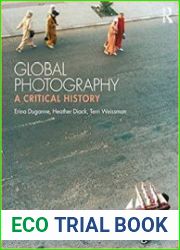 Global Photography A Critical History