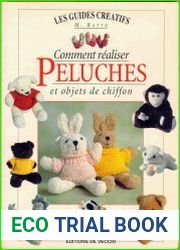 Comment realiser peluches et objets de chiffon
