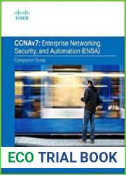Enterprise Networking, Security, and Automation Companion Guide (CCNAv7)