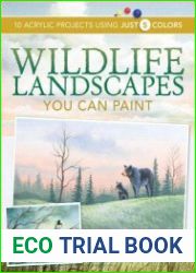 Wildlife Landscapes You Can Paint