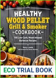 Healthy Wood Pellet Grill & Smoker Cookbook